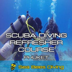 Scuba Diving Refresher Course – Phuket